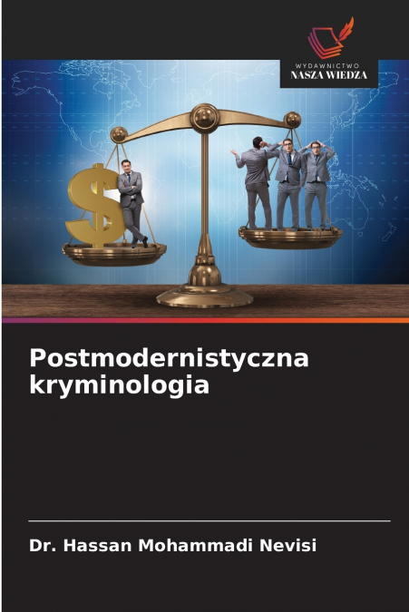 Postmodernistyczna kryminologia