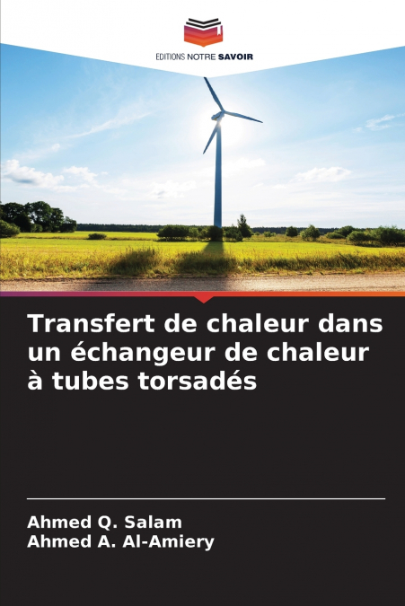 Transfert de chaleur dans un échangeur de chaleur à tubes torsadés