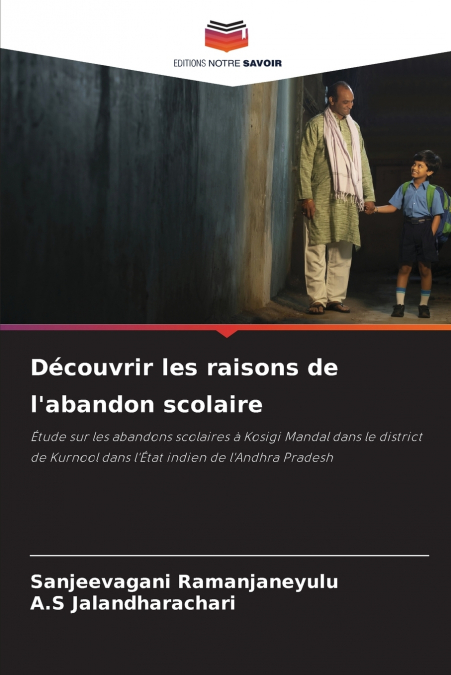 Découvrir les raisons de l’abandon scolaire
