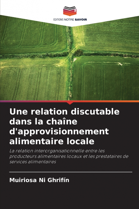 Une relation discutable dans la chaîne d’approvisionnement alimentaire locale