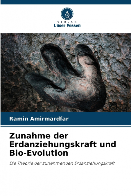 Zunahme der Erdanziehungskraft und Bio-Evolution