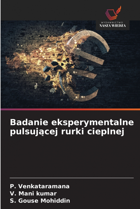 Badanie eksperymentalne pulsującej rurki cieplnej