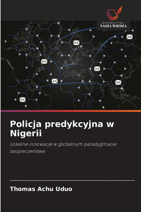 Policja predykcyjna w Nigerii
