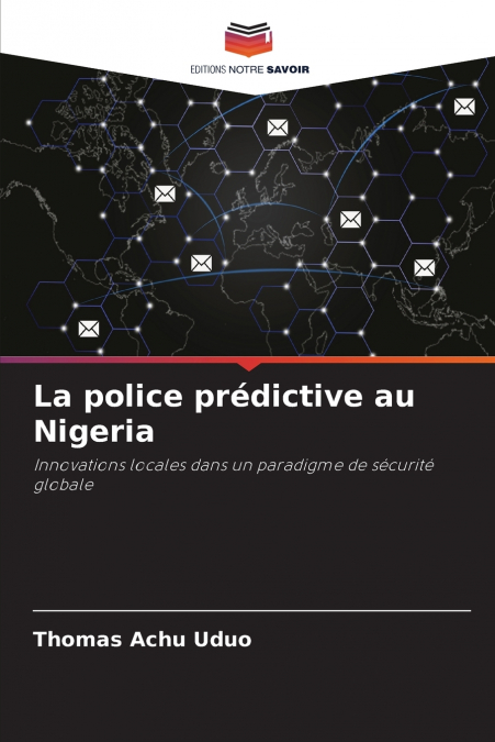 La police prédictive au Nigeria
