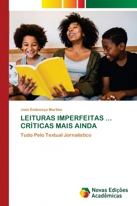 LEITURAS IMPERFEITAS ... CRÍTICAS MAIS AINDA