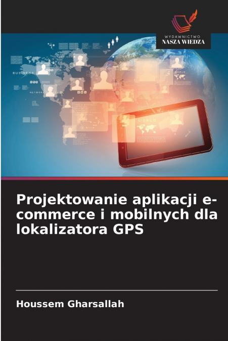 Projektowanie aplikacji e-commerce i mobilnych dla lokalizatora GPS