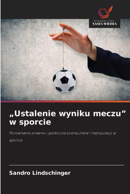 „Ustalenie wyniku meczu' w sporcie