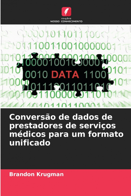 Conversão de dados de prestadores de serviços médicos para um formato unificado