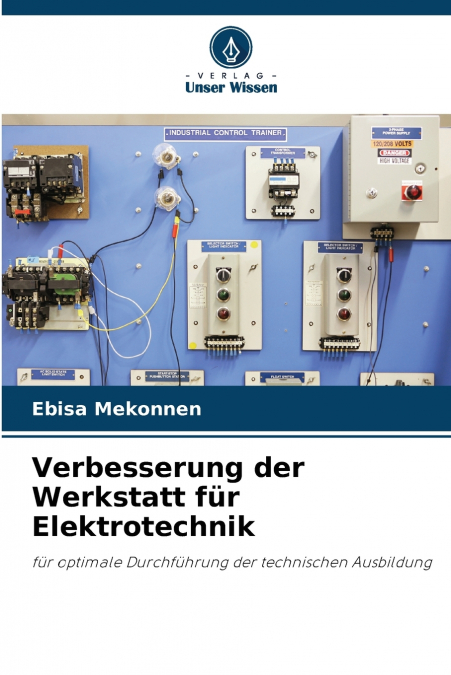 Verbesserung der Werkstatt für Elektrotechnik