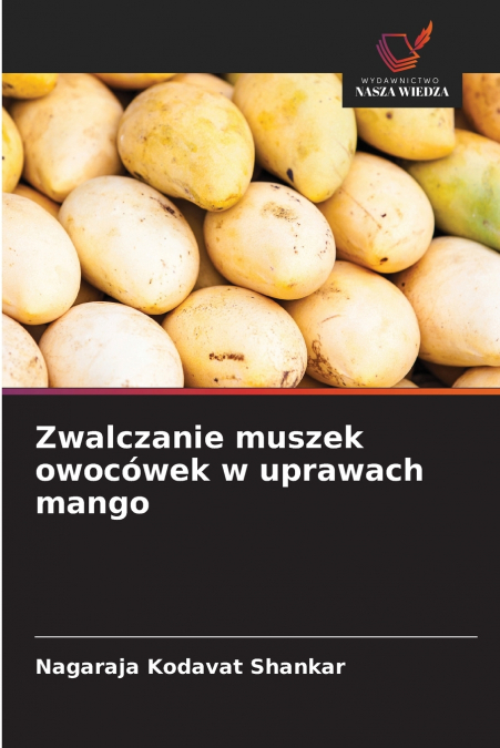 Zwalczanie muszek owocówek w uprawach mango