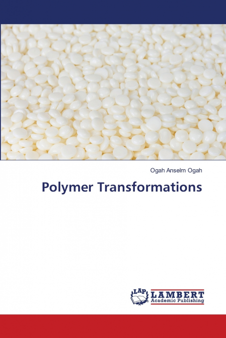 Polymer Transformations