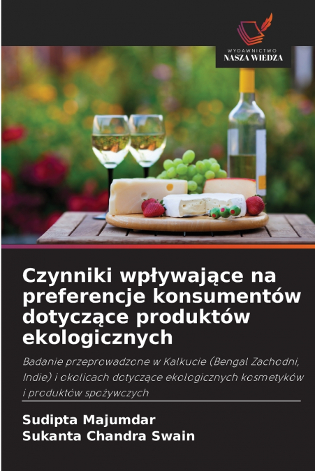 Czynniki wpływające na preferencje konsumentów dotyczące produktów ekologicznych