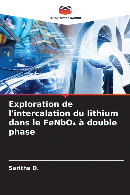 Exploration de l’intercalation du lithium dans le FeNbO₄ à double phase