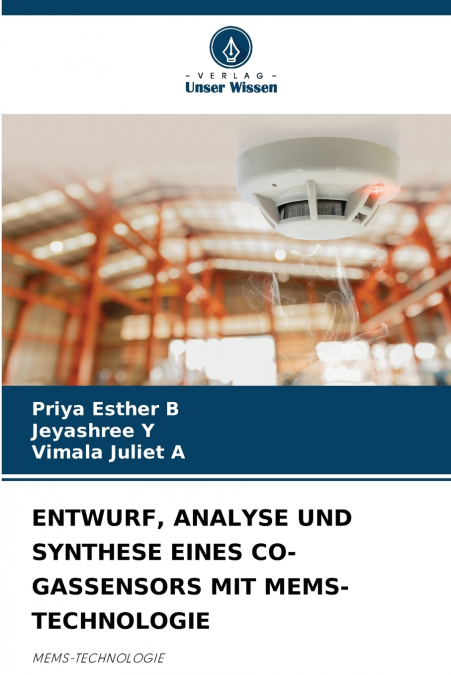 ENTWURF, ANALYSE UND SYNTHESE EINES CO-GASSENSORS MIT MEMS-TECHNOLOGIE