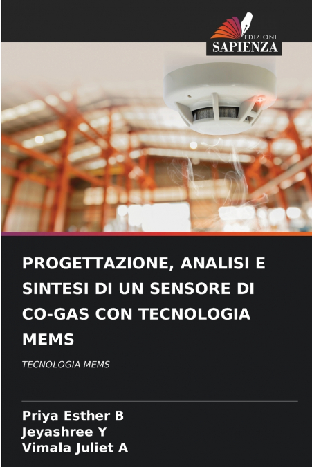 PROGETTAZIONE, ANALISI E SINTESI DI UN SENSORE DI CO-GAS CON TECNOLOGIA MEMS