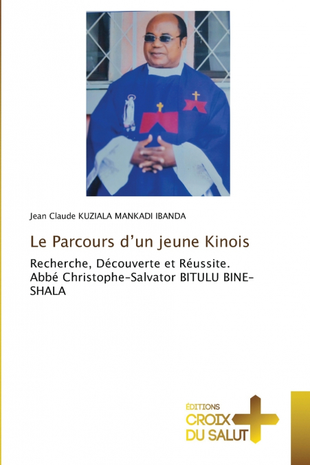 Le Parcours d’un jeune Kinois