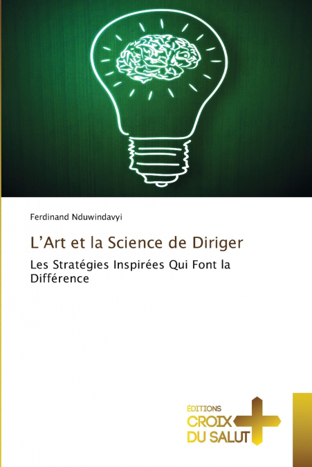 L’Art et la Science de Diriger