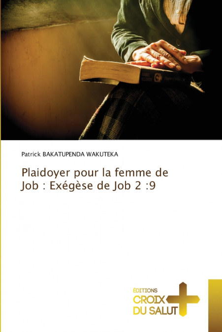 Plaidoyer pour la femme de Job