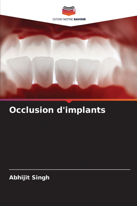 Occlusion d’implants