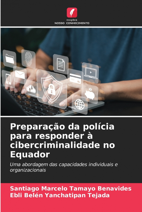 Preparação da polícia para responder à cibercriminalidade no Equador
