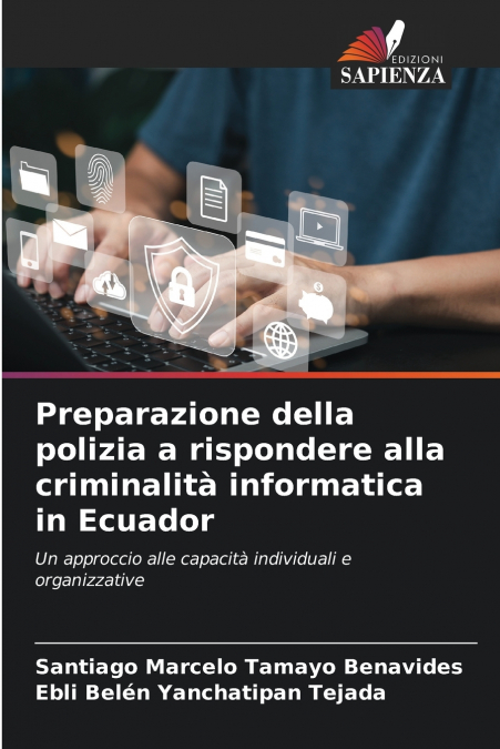 Preparazione della polizia a rispondere alla criminalità informatica in Ecuador