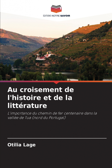Au croisement de l’histoire et de la littérature