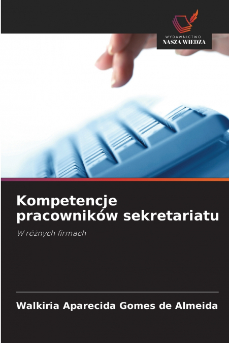Kompetencje pracowników sekretariatu