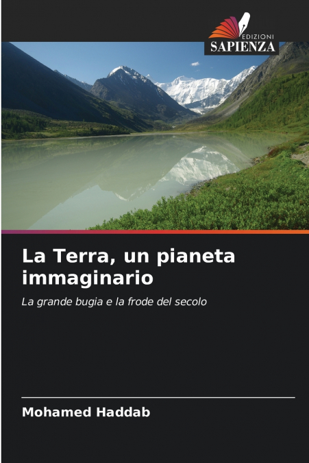 La Terra, un pianeta immaginario