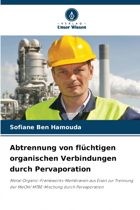 Abtrennung von flüchtigen organischen Verbindungen durch Pervaporation