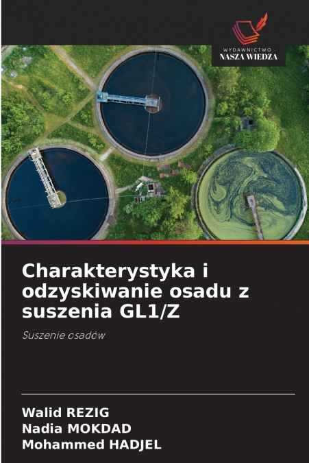 Charakterystyka i odzyskiwanie osadu z suszenia GL1/Z