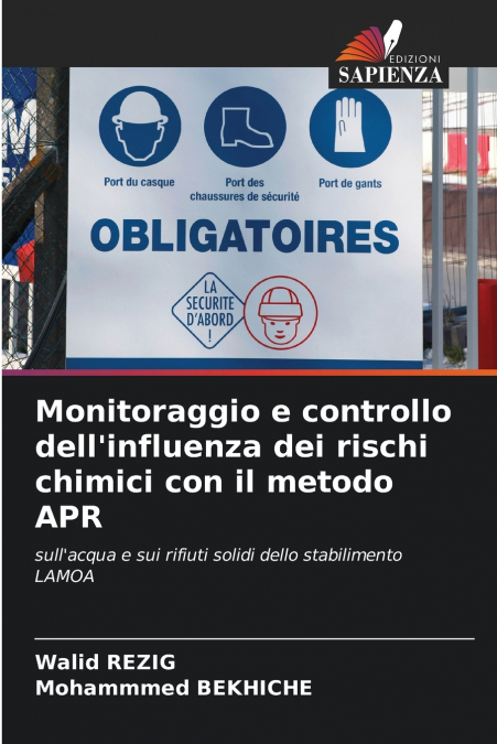 Monitoraggio e controllo dell’influenza dei rischi chimici con il metodo APR