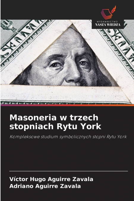 Masoneria w trzech stopniach Rytu York