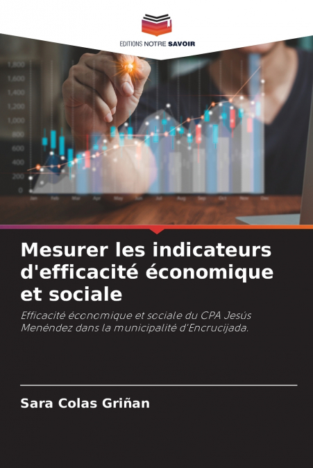 Mesurer les indicateurs d’efficacité économique et sociale