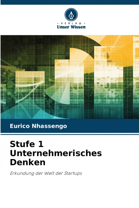 Stufe 1 Unternehmerisches Denken