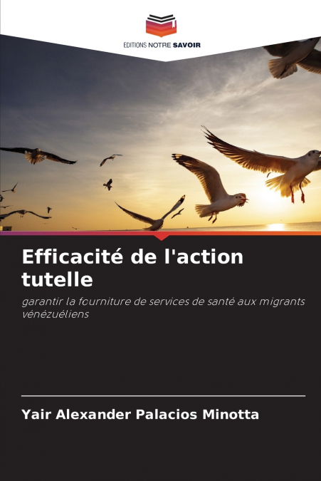 Efficacité de l’action tutelle