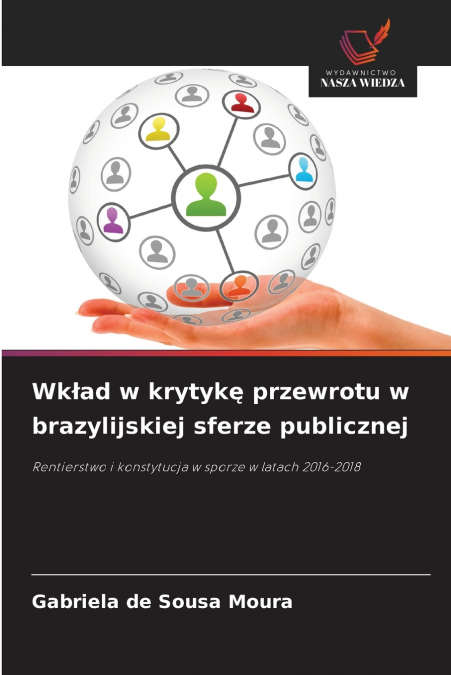 Wkład w krytykę przewrotu w brazylijskiej sferze publicznej
