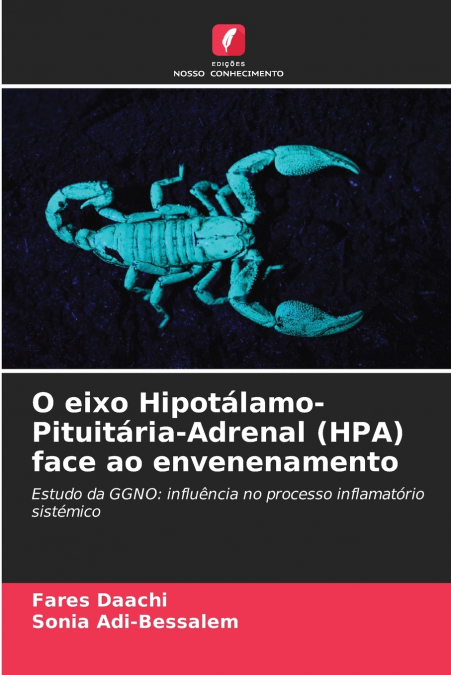 O eixo Hipotálamo-Pituitária-Adrenal (HPA) face ao envenenamento