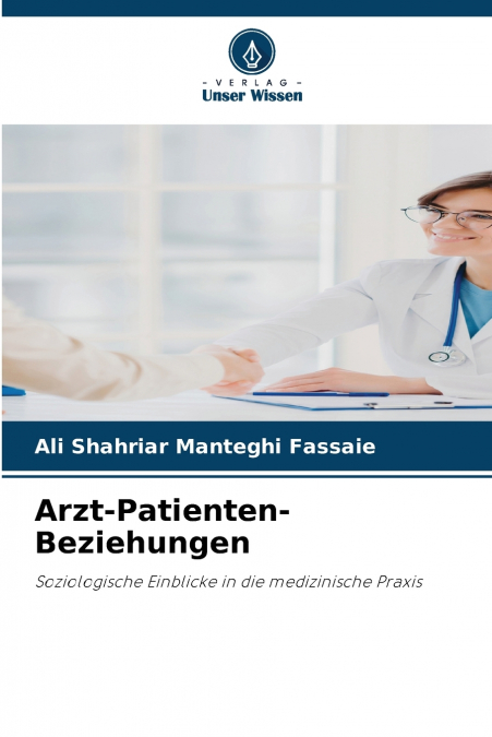 Arzt-Patienten-Beziehungen