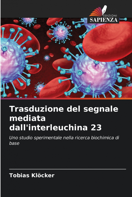 Trasduzione del segnale mediata dall’interleuchina 23