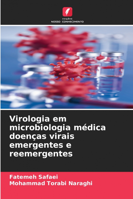Virologia em microbiologia médica doenças virais emergentes e reemergentes
