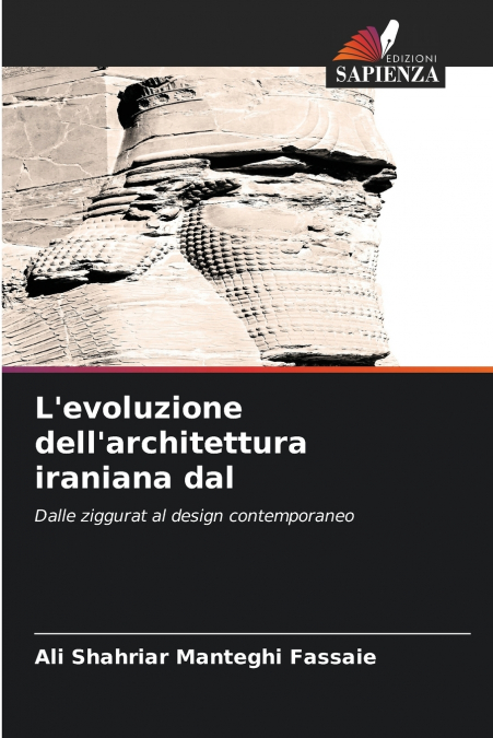 L’evoluzione dell’architettura iraniana dal