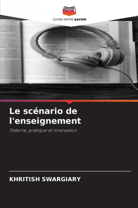 Le scénario de l’enseignement
