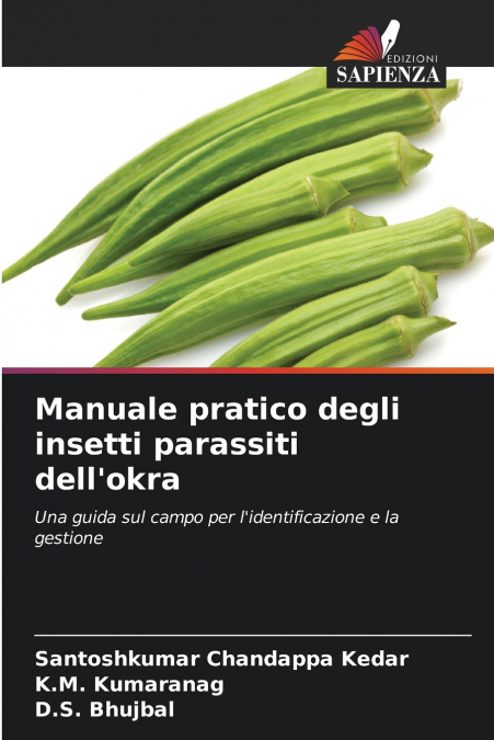 Manuale pratico degli insetti parassiti dell’okra