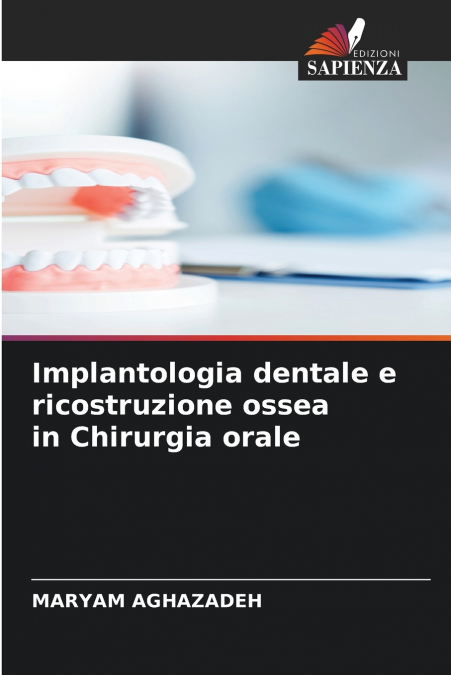 Implantologia dentale e ricostruzione ossea in Chirurgia orale