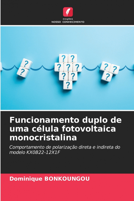 Funcionamento duplo de uma célula fotovoltaica monocristalina