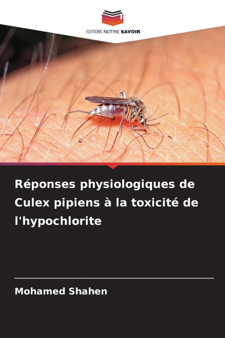 Réponses physiologiques de Culex pipiens à la toxicité de l’hypochlorite