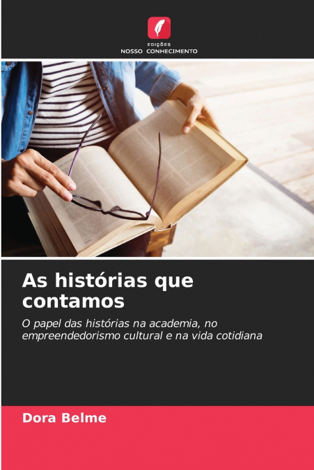 As histórias que contamos