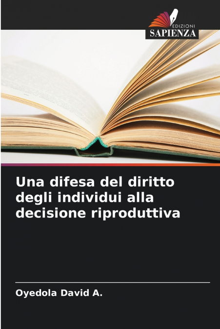 Una difesa del diritto degli individui alla decisione riproduttiva