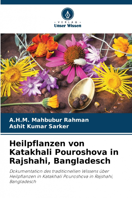Heilpflanzen von Katakhali Pouroshova in Rajshahi, Bangladesch