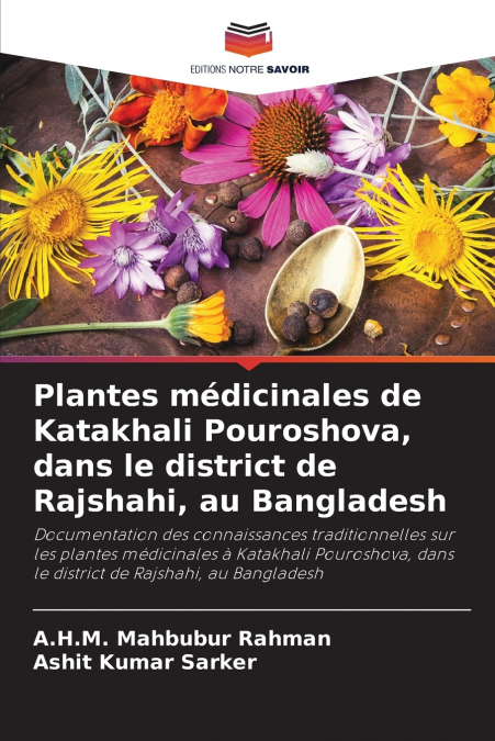 Plantes médicinales de Katakhali Pouroshova, dans le district de Rajshahi, au Bangladesh